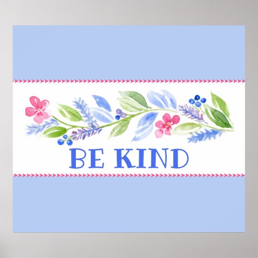 Watercolor Pastel Floral BE KIND Poster (Vorne)