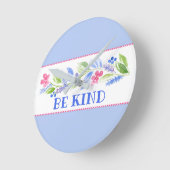 Watercolor Pastel Floral BE KIND Runde Wanduhr (Winkel)
