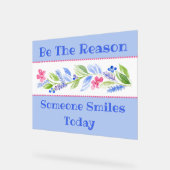 Watercolor Pastel Floral BE THE REASON SMILE Acrylschild (Winkel)