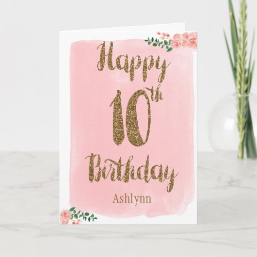 Watercolor Pink and Gold Glitter 10th Birthday Karte (Vorderseite)