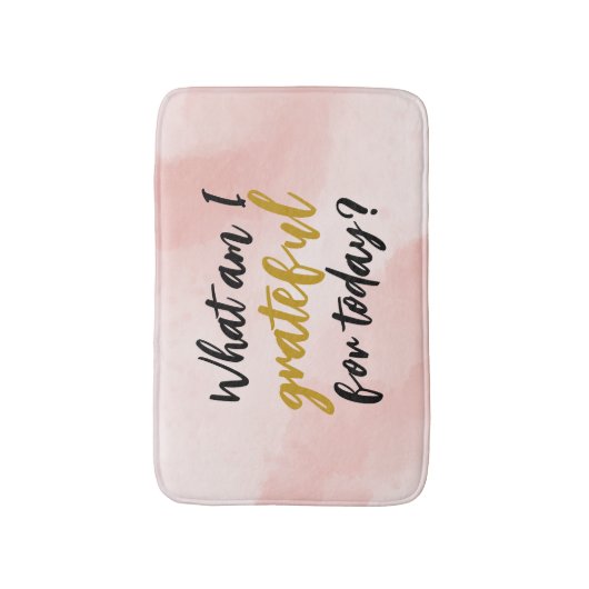 Watercolor Pink Girly Script Dankbarkeit Affirmati Badematte (Vorderseite Vertikal)