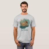  Watercolor Style Fun Capybara Just Chillin Quote T-Shirt (Vorne ganz)