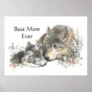 Watercolor Wolf & Cub Best Mom Ever Poster