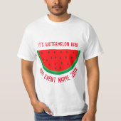 Watermelon Day T-Shirt (Vorderseite)