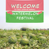 Watermelon Festival - Willkommen Banner