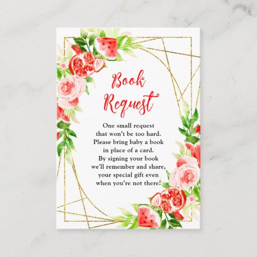 Watermelon Pomegranate Baby Shower Book Request Begleitkarte (Vorderseite)