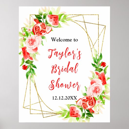 Watermelon Pomegranate Bridal Shower Welcome Sign Poster (Vorne)