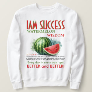 WATERMELON WISDOM SWEATSHIRT