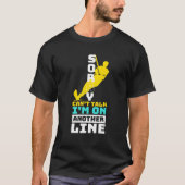 Waterski I Am On Another Line I Water Skier Summer T-Shirt (Vorderseite)