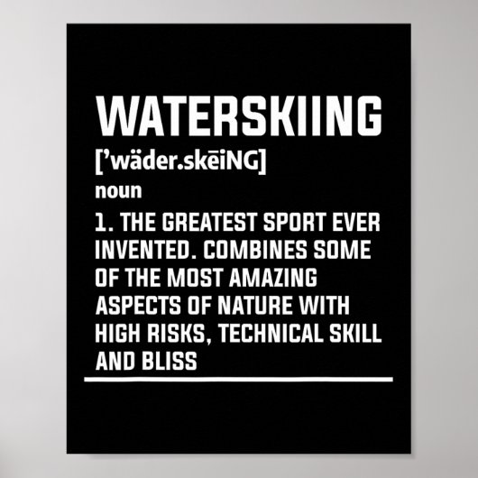 Waterskiing Definition Water Skier Skiing  Poster (Vorne)