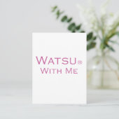 Watsu mit mir postkarte (Stehend Vorderseite)