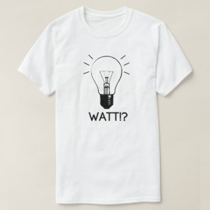 Watt-T - Shirt