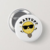 Watt Up Funny Electric Bulb Pub Button (Vorne & Hinten)