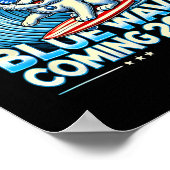 Wave Coming 2024 Cat Eigentümer Kamala Harris 2024 Poster (Ecke)