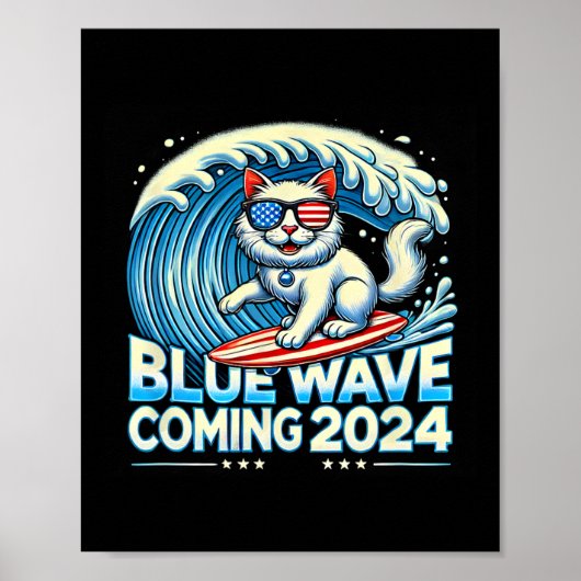 Wave Coming 2024 Cat Eigentümer Kamala Harris 2024 Poster (Vorne)