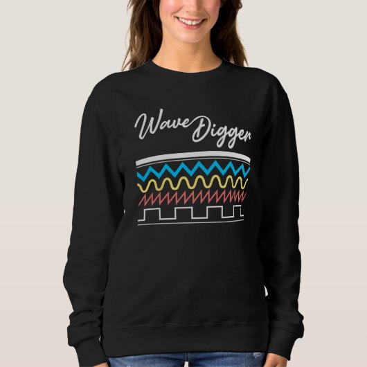 Wave Digger Synthesizer Synthwave Waveform Sweatshirt (Vorderseite)