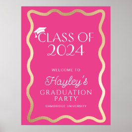 Wave Hot Pink Graduation Party Willkommen Poster