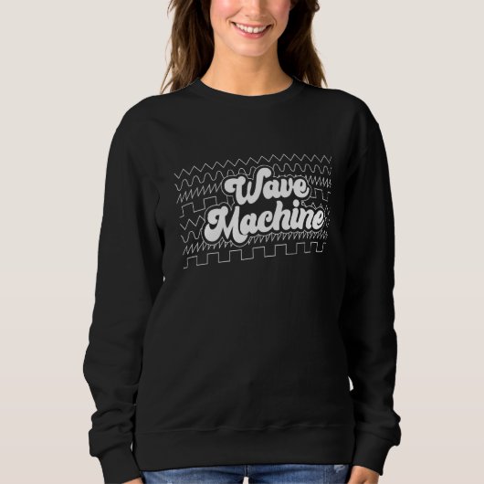 Wave Machine Synthesizer Synthwave Waveform Sweatshirt (Vorderseite)