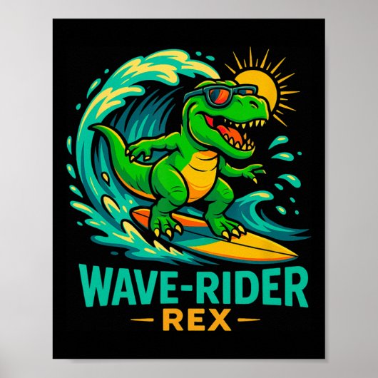 Wave-Rider Rex Lustiger Surfer Dinosaurier T-Rex S Poster (Vorne)