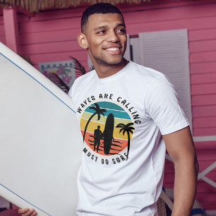 Waves rufen, muss surfen Vintage Grafik T-Shirt