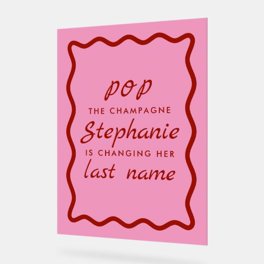 Wavy Edge Rosa und Roter Pop Champagne Acrylschild (Winkel)