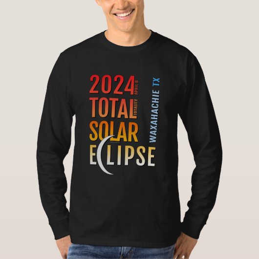 Waxahachie Texas TX Total Solar Eclipse 2024 5 T-Shirt (Vorderseite)