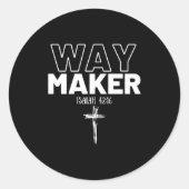 Way Maker Isaiah 42_16 Christian Tee Premium  Runder Aufkleber (Vorderseite)