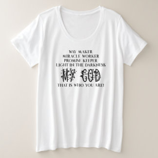 Way Maker Miracle Worker Christlich Große Größe T-Shirt