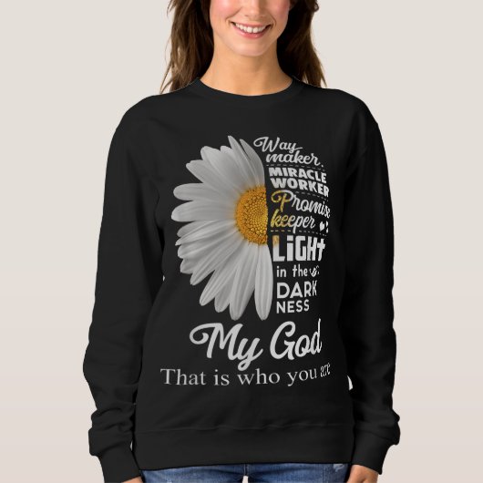 Way Maker Miracle Worker Promise Keeper Light Jesu Sweatshirt (Vorderseite)