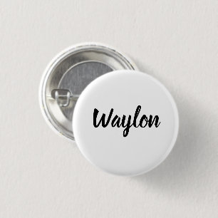 Waylon Name in kurvenreicher Schrift, Button