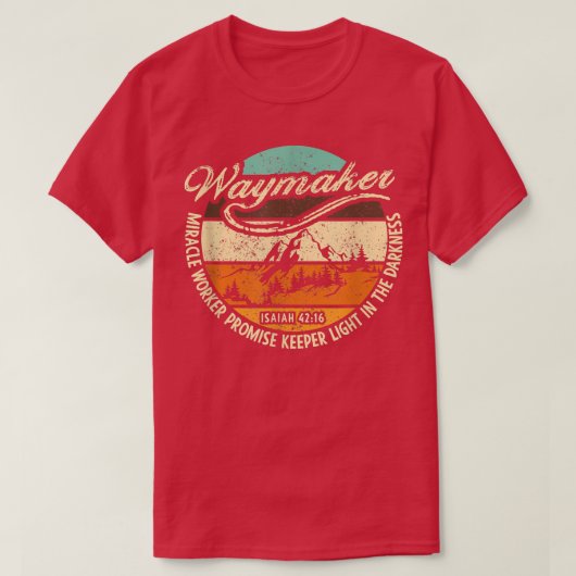 Waymaker, mein Gott, der Sie sind Wunder, funktion T-Shirt (Design vorne)