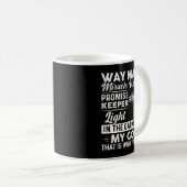 Waymaker Miracle Worker Promise Keeper Light Jesus Kaffeetasse (VorderseiteRechts)