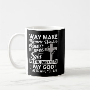 Waymaker Miracle Worker Promise Keeper Light Jesus Kaffeetasse