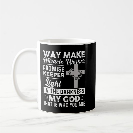 Waymaker Miracle Worker Promise Keeper Light Jesus Kaffeetasse (Links)