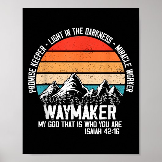 Waymaker My God That Who You Are Isaiah Bible Vers Poster (Vorne)