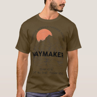 Waymaker Promise Keeper Miracle Worker Christlich  T-Shirt