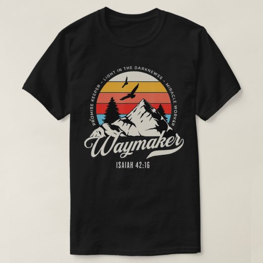 Waymaker Promise Keeper Miracle Worker Christlich T-Shirt (Design vorne)