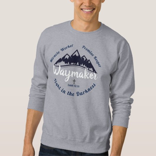 Waymaker Sweatshirt (Vorderseite)
