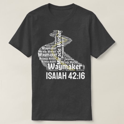 Waymaker Versprechen Bewahre Miracle Worker Christ T-Shirt (Design vorne)