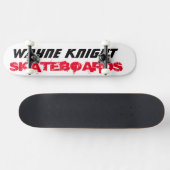 WAYNE KNIGHT/ IPIX/ JMT SKATEBOARDS (Horizontal)