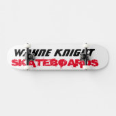WAYNE KNIGHT/ IPIX/ JMT SKATEBOARDS (Horizontal)