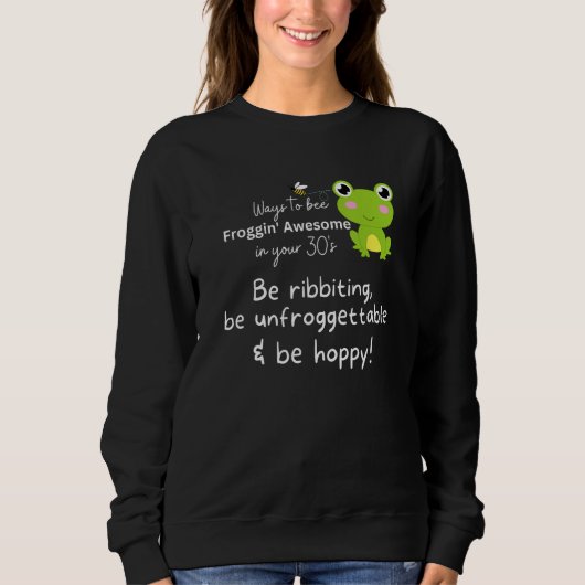 Ways to bee Froggin Awesome Sweatshirt (Vorderseite)