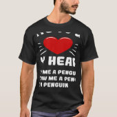 Ways To Win My Heart Penguin Animal Meme Humor T-Shirt (Vorderseite)