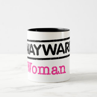 Wayward Woman Coffee Mug Zweifarbige Tasse