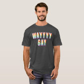 WAYY GAY T-Shirt (Vorne ganz)