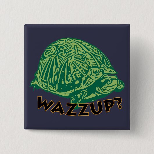 Wazzup - 2 Zoll-Square-Taste Button (Vorderseite)