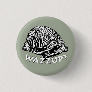 Wazzup - Kleiner, 1¼-Zoll-Round-Button Button