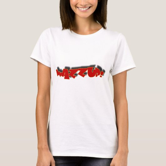 WAZZUP T-Shirt (Vorderseite)