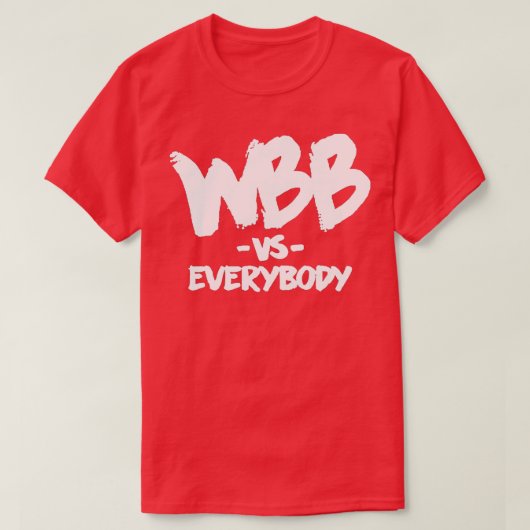 WBB Vs Everybody T-Shirt (Design vorne)