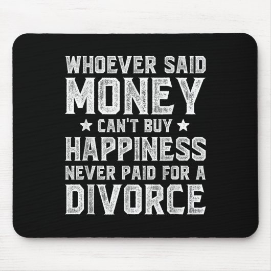 Wcute Ss Cute Ssver Said Money Can't Buy Hapness D Mousepad (Vorne)